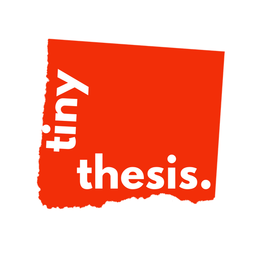 Tiny Thesis